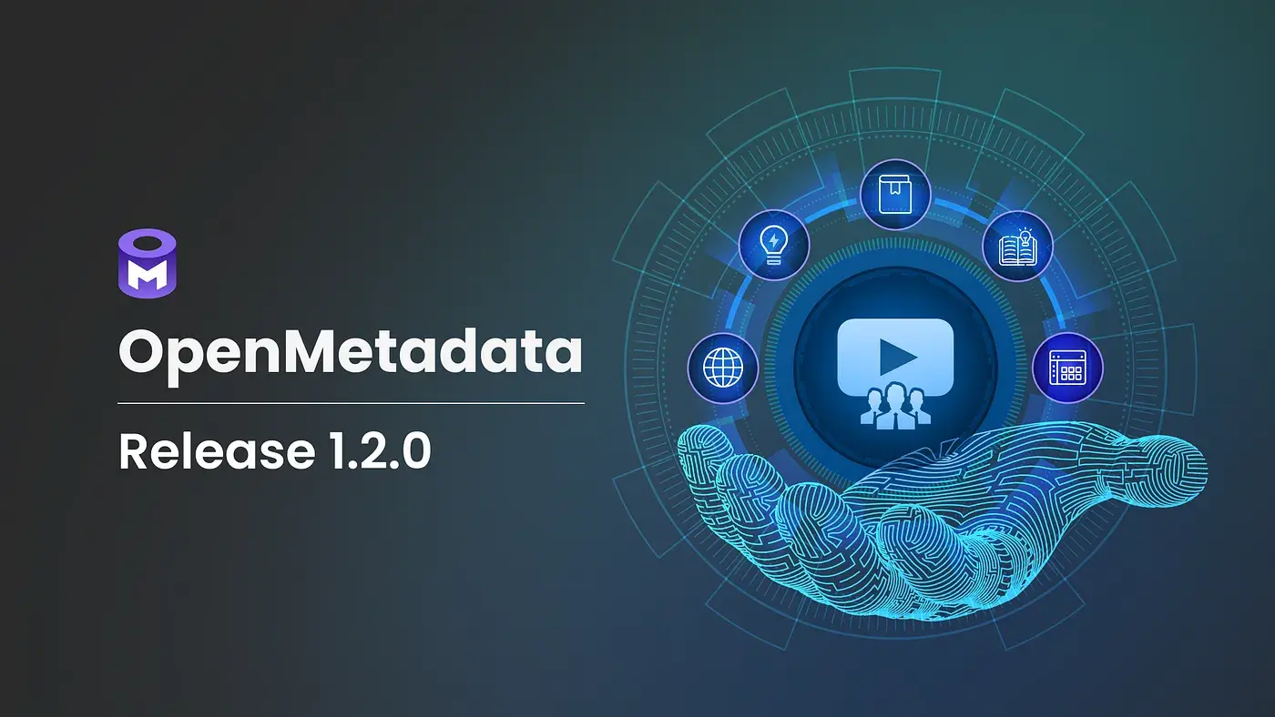 OpenMetadata Release 1.2